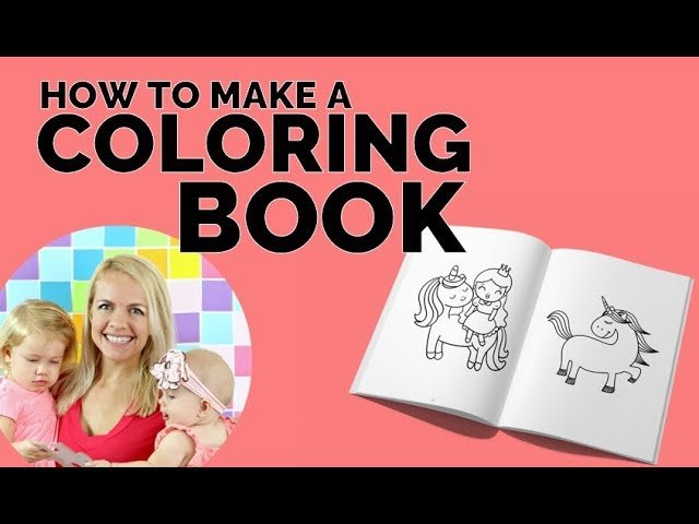 How Do You Make a Coloring Book